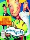 Misery Guts